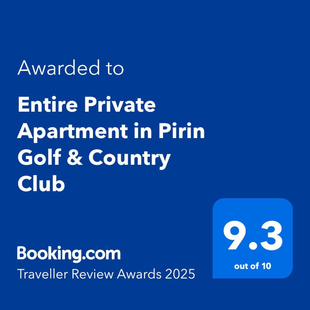 Entire Private Apartment In Pirin Golf & Country Club Bansko Exterior foto